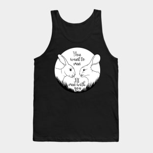 Watership down Quote Tank Top